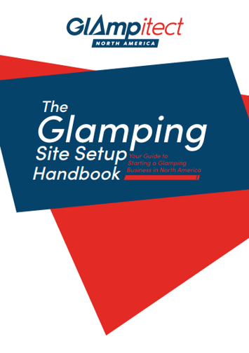 Glamping Site Setup Handbook Glamping Site Setup Handbook